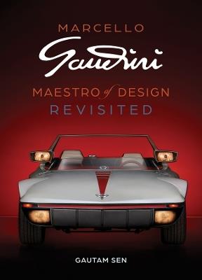 Marcello Gandini: Maestro of Design: Revisited - Gautam Sen - cover