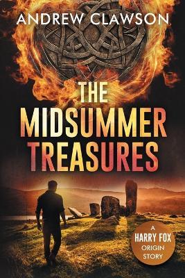 The Midsummer Treasures: A Harry Fox Origin Story - Andrew Clawson - cover