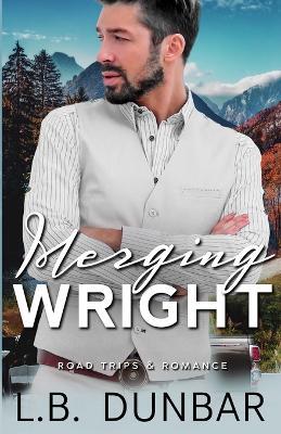 Merging Wright - L B Dunbar - cover