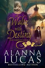 A Waltz with Destiny