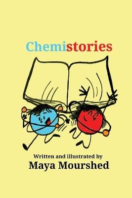 Chemistories - Maya Mourshed - cover