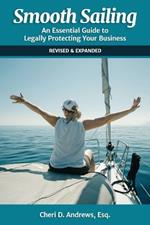 Smooth Sailing: An Essential Guide to Legally Protecting Your Business