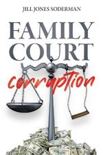 Family Court Corruption