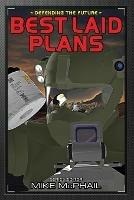 Best Laid Plans: Reissued