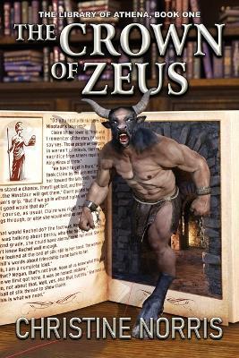 The Crown of Zeus - Christine Norris - cover