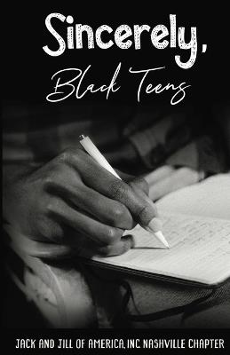 Sincerely, Black Teens - cover