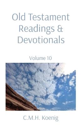 Old Testament Readings & Devotionals: Volume 10 - cover