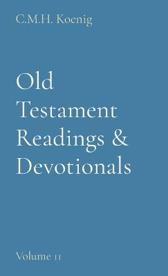 Old Testament Readings & Devotionals: Volume 11 - cover