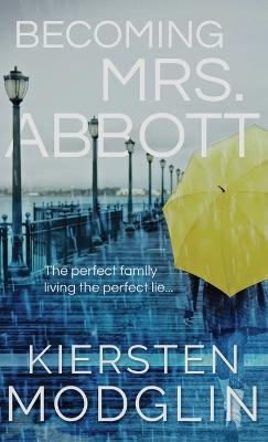 Becoming Mrs. Abbott - Kiersten Modglin - cover