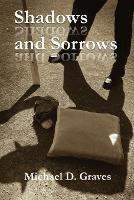 Shadows and Sorrows - Michael Graves - cover