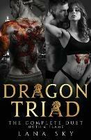 Dragon Triad: The Complete Duet: Moth & Flame