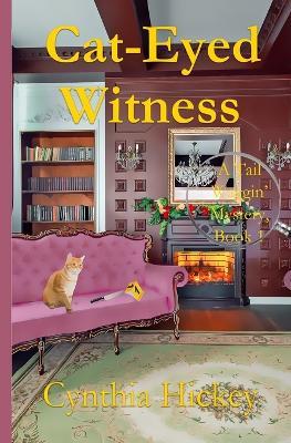 Cat-Eyed Witness - Cynthia Hickey - cover