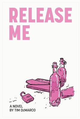 Release Me - Tim DeMarco - cover