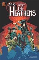 Heathens: Hunters of the Damned - Cullen Bunn,Heath Amodio - cover