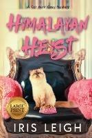 Himalayan Heist - Iris Leigh - cover