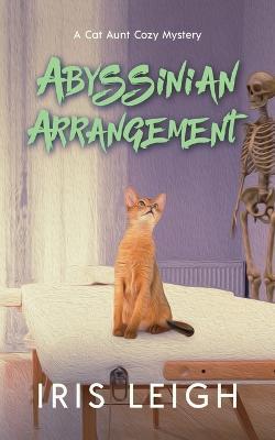 Abyssinian Arrangement - Iris Leigh - cover