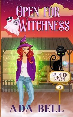 Open for Witchness - Ada Bell - cover