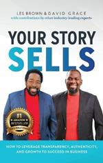 Your Story Sells: My Identity, My Destiny
