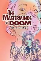 The Masterminds of Doom