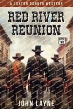 Red River Reunion