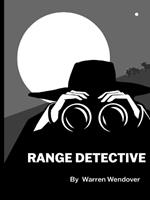 The Range Detective