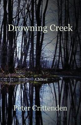 Drowning Creek - Peter Crittenden - cover
