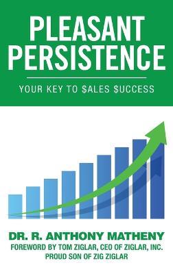 Pleasant Persistence - R Anthony Matheny - cover