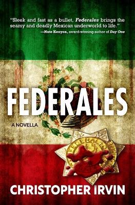 Federales - Christopher Irvin - cover