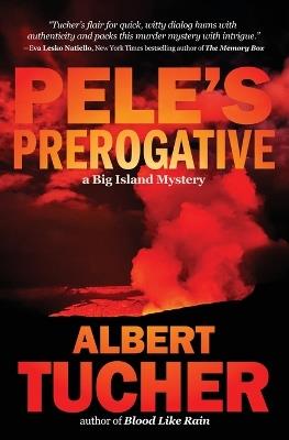 Pele's Prerogative - Albert Tucher - cover
