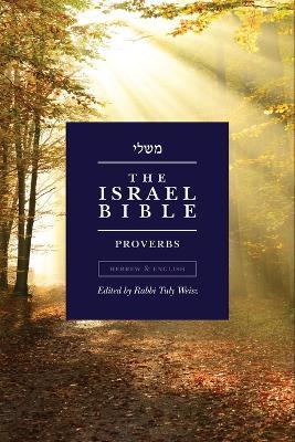 The Israel Bible - Proverbs - Tuly Weisz - cover