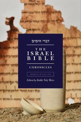 The Israel Bible - Chronicles - Tuly Weisz - cover