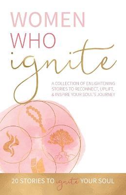 Women Who Ignite - Kate Butler - cover