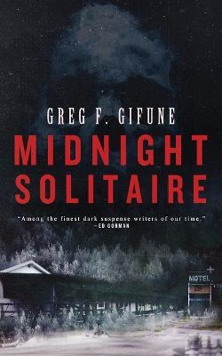 Midnight Solitaire - Greg F Gifune - cover