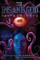 The Insane God - Jay Hartlove - cover