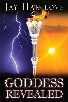 Goddess Revealed - Jay Hartlove - cover