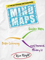 Mind Maps: Quicker Notes, Better Learning, and Improved Memory 3.0