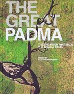The Great Padma Book: Life and Times of an Epic River
