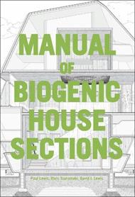 Manual of Biogenic House Sections