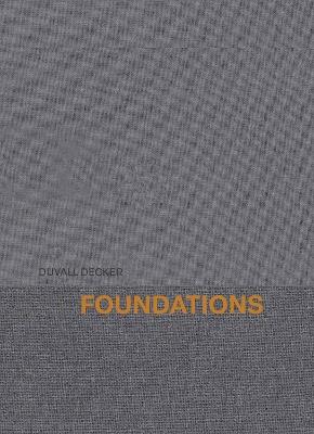 Foundations - Anne Marie Duvall Decker,Roy Decker - cover
