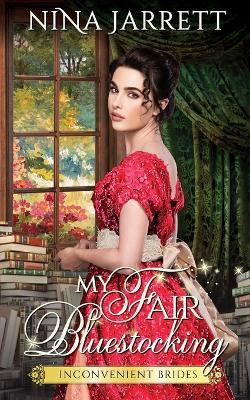 My Fair Bluestocking - Nina Jarrett - cover