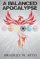 A Balanced Apocalypse: Book 1 of The Void - Bradley Rito - cover