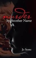 Murder by Another Name - Jo Stone - cover