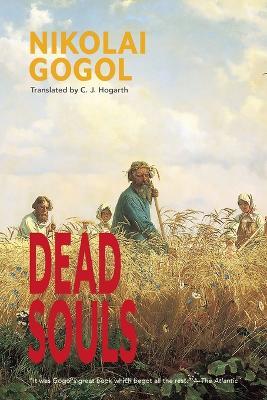 Dead Souls (Warbler Classics Annotated Edition) - Nikolai Gogol - cover