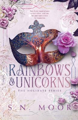 Rainbows and Unicorns - S N Moor - cover
