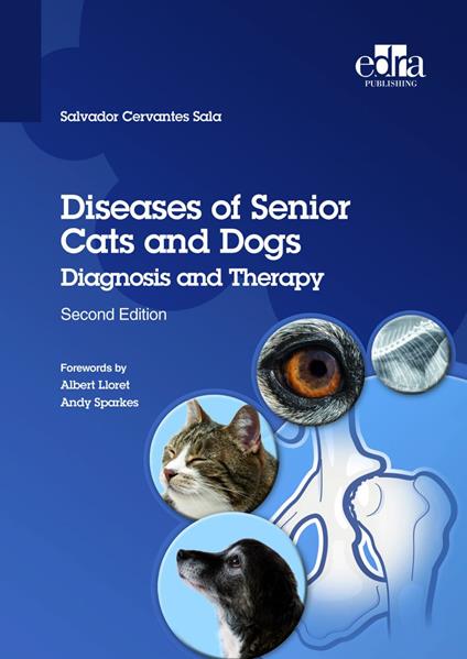 Diseases of senior cats and dogs. Diagnosis and therapy - Salvador Cervantes Sala - copertina