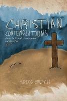 Christian Contemplations Volume 2 - Gregg Miesch - cover