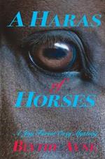 A Haras of Horses: A Joy Forest Cozy Mystery