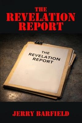 The Revelation Report - Jerry Barfield - cover