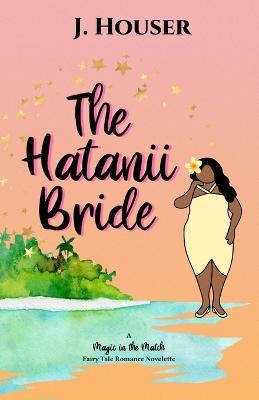 The Hatanii Bride - J Houser - cover