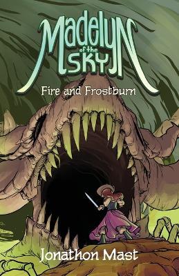 Fire and Frostburn - Jonathon Mast - cover